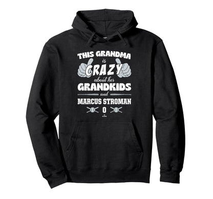 Grandma Crazy Marcus Stroman New York Hoodie - Trendy Graphic Men Women - T-Shirt, Sweatshirt, Hoodie