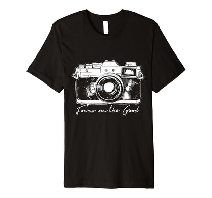 Photographer Focus Good Camera T-Shirt - Casual Everyday Wear Men Women - T-Shirt, Sweatshirt, Hoodie