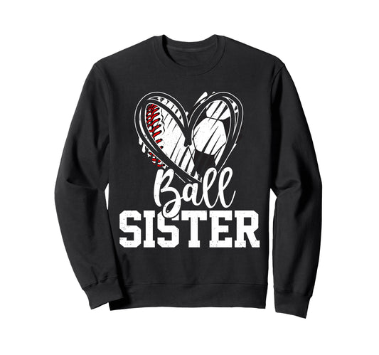 Ball Sister Heart Baseball Soccer Ball Hoodie - Unique Graphic for Adults - T-Shirt, Sweatshirt, Hoodie