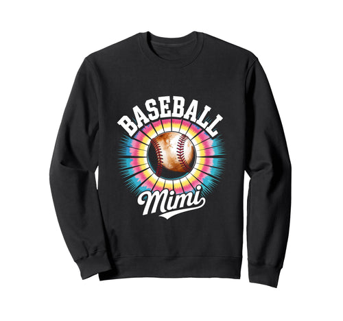 Baseball Mimi Tie Dye Colorful Sweatshirt - Fun Novelty Design for Adults - T-Shirt, Sweatshirt, Hoodie