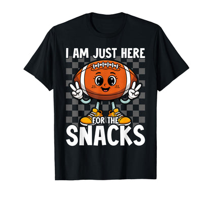 Im Just Here Snacks Football Mom T-Shirt - Minimalist Print for Adults - T-Shirt, Sweatshirt, Hoodie