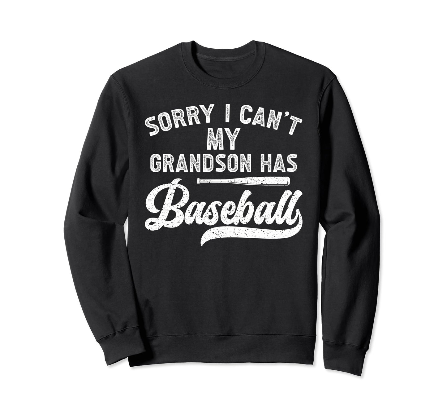 My Grandson Has Baseball Grandpa Sweatshirt - Unique Graphic Unisex - T-Shirt, Sweatshirt, Hoodie