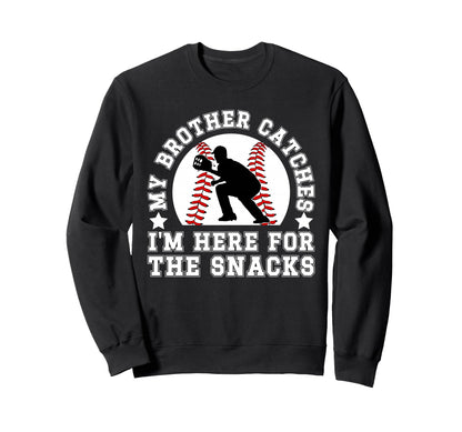 Baseball Catcher Brother Funny Sweatshirt - Aesthetic Graphic Men Women - T-Shirt, Sweatshirt, Hoodie