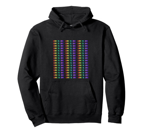 Love Is Love Gay Pride Month Festival Hoodie - Graphic Print for Adults - T-Shirt, Sweatshirt, Hoodie