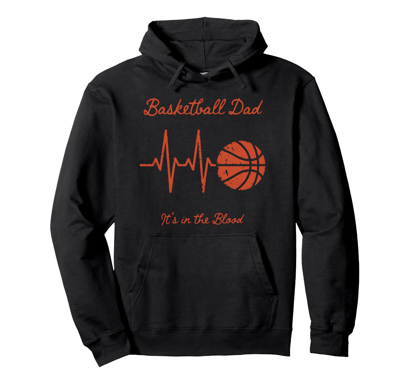Basketball Heartbeat Basketball Dad Hoodie - Streetwear Style for Adults - T-Shirt, Sweatshirt, Hoodie