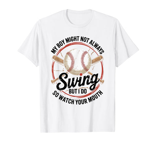 Funny Baseball Parent Swing Joke T-Shirt - Aesthetic Graphic Unisex - T-Shirt, Sweatshirt, Hoodie
