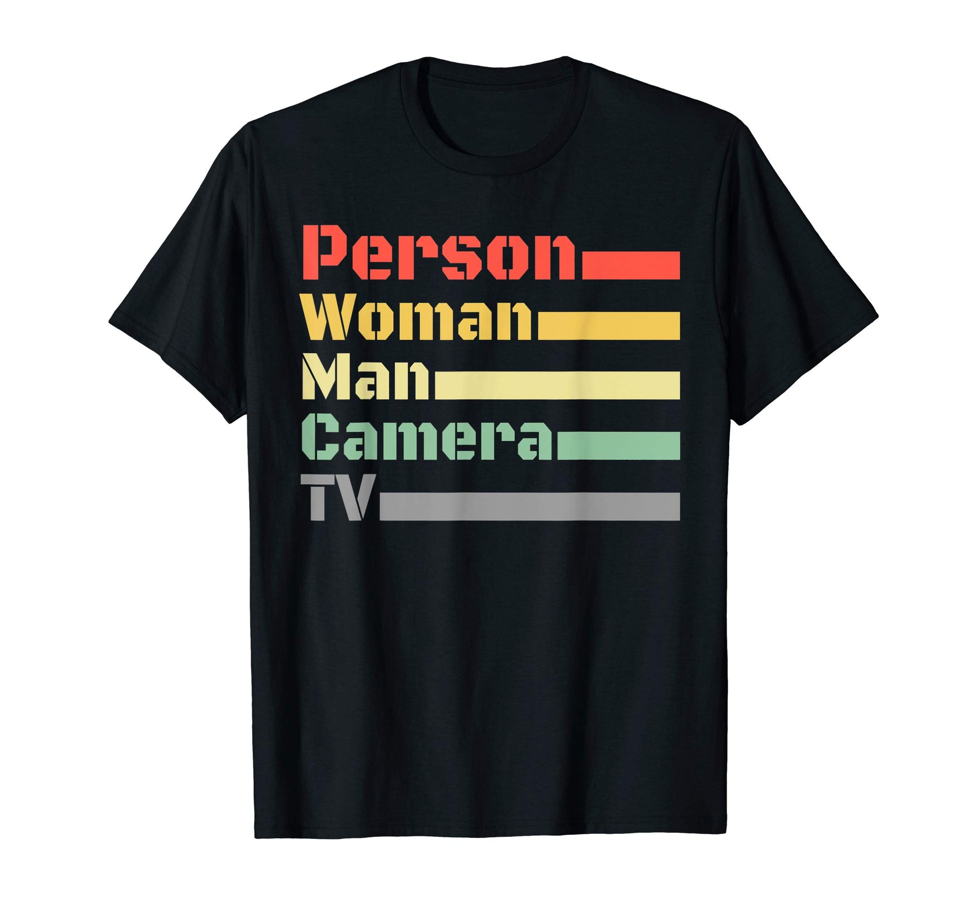 Person Camera Tv Cognitive Test T-Shirt - Fun Novelty Design Men Women - T-Shirt, Sweatshirt, Hoodie