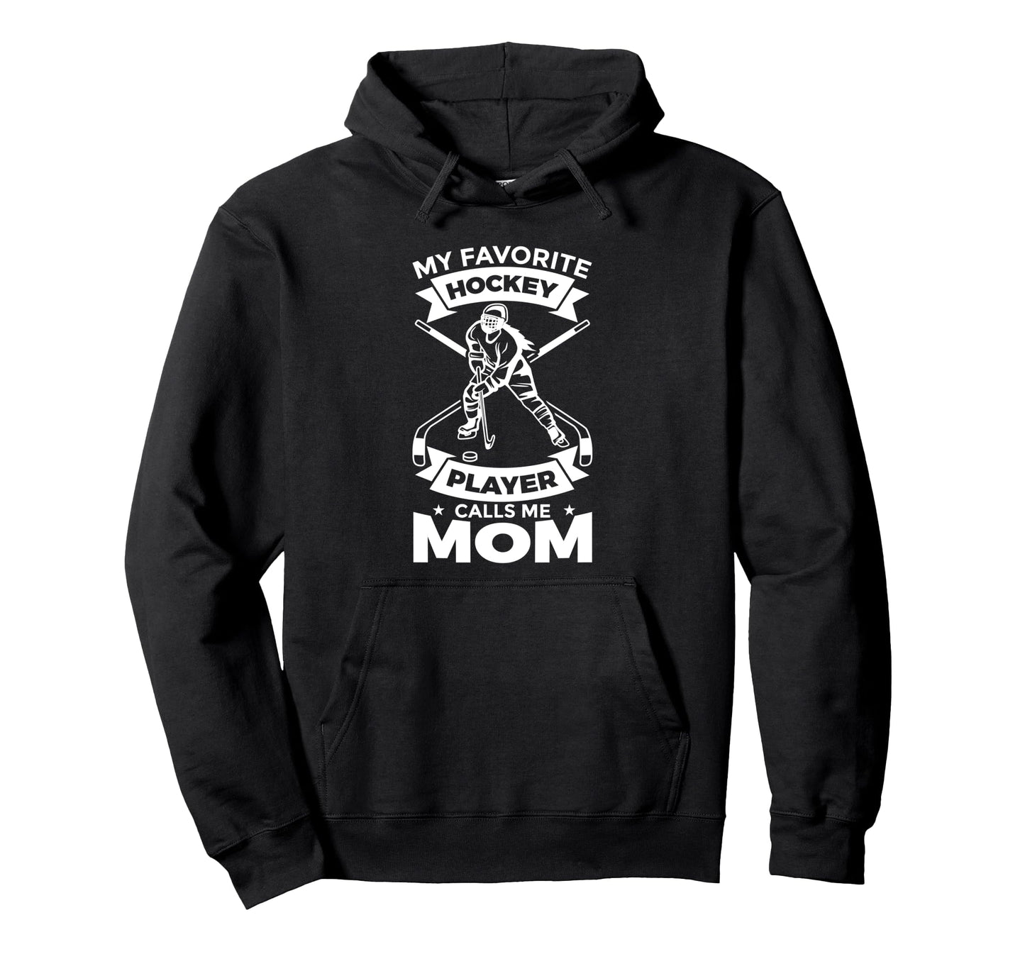 My Favorite Hockey Player Calls Me Hoodie - Aesthetic Graphic for Adults - T-Shirt, Sweatshirt, Hoodie