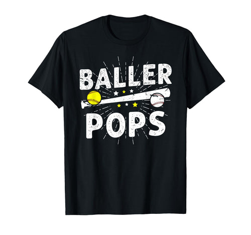 Baller Pops Proud Softball T-Shirt - Casual Everyday Wear Men Women - T-Shirt, Sweatshirt, Hoodie