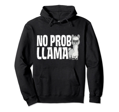 No Prob Llama Rainbow Funny Animal Hoodie - Custom Art Print for Adults - T-Shirt, Sweatshirt, Hoodie