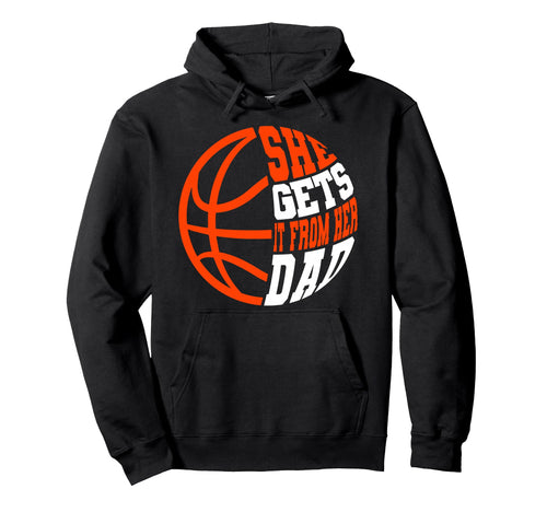 Basketball Player Sports Dad Game Team Hoodie - Novelty Apparel for Adults - T-Shirt, Sweatshirt, Hoodie