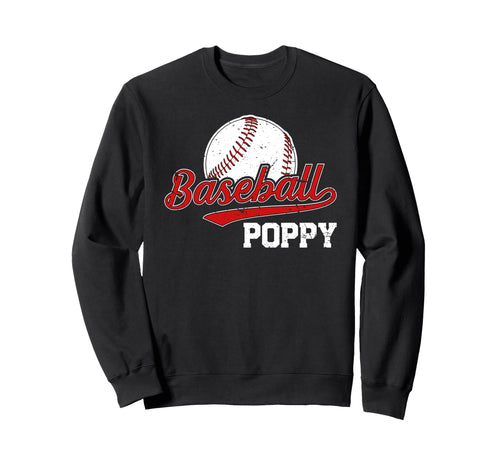 Baseball Poppy Grandpa Poppy Baseball Sweatshirt - Custom Art Print Unisex - T-Shirt, Sweatshirt, Hoodie