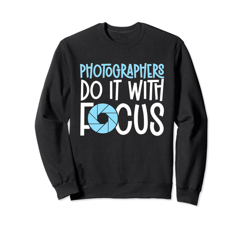 Photo Camera Photographer Flash People Sweatshirt - Graphic Print Unisex - T-Shirt, Sweatshirt, Hoodie