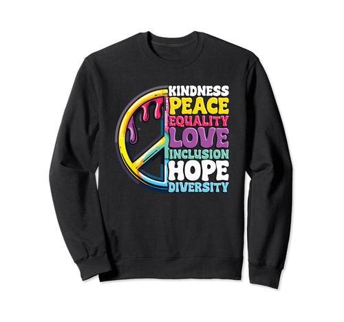 Diversity Equality Love Peace Human Sweatshirt - Novelty Apparel Unisex - T-Shirt, Sweatshirt, Hoodie
