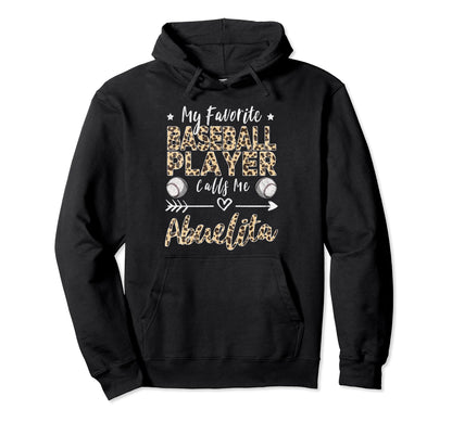 My Favorite Baseball Player Calls Me Hoodie - Streetwear Style for Adults - T-Shirt, Sweatshirt, Hoodie
