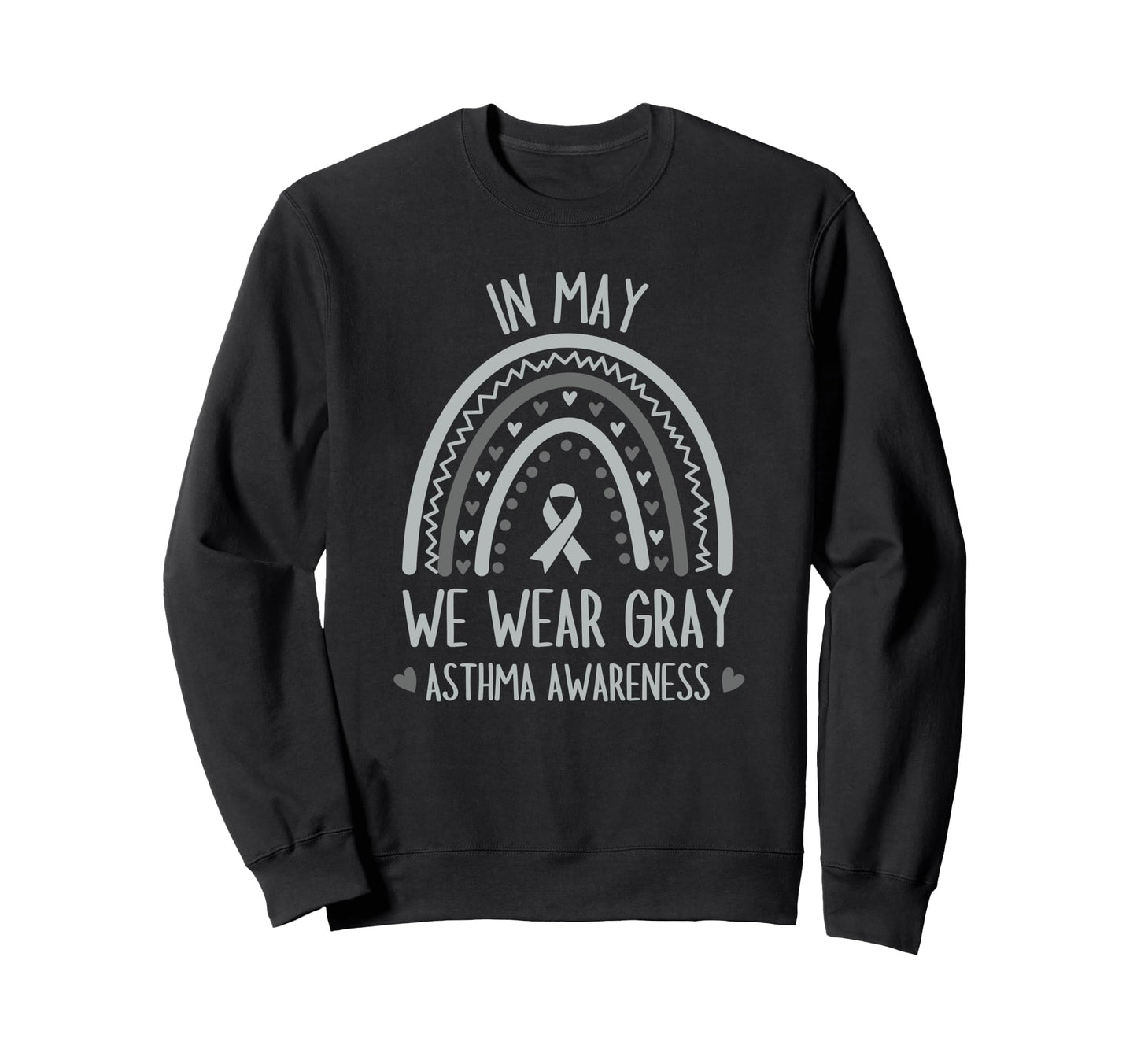 May We Wear Gray Asthma Awareness Sweatshirt - Streetwear Style Unisex - T-Shirt, Sweatshirt, Hoodie