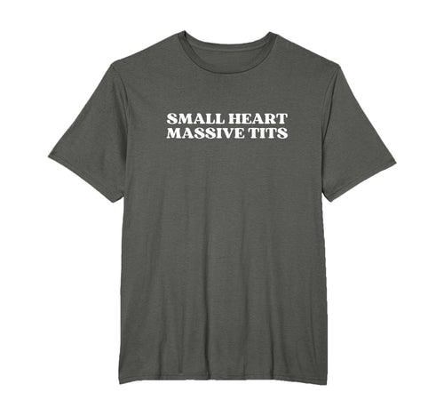 Small Heart Massive Tits Y2K Aesthetic T-Shirt - Unique Graphic Men Women - T-Shirt, Sweatshirt, Hoodie