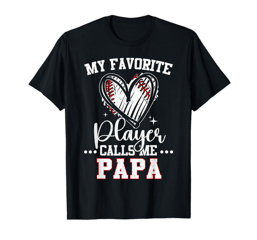 My Favorite Baseball Player Calls Me T-Shirt - Streetwear Style for Adults - T-Shirt, Sweatshirt, Hoodie