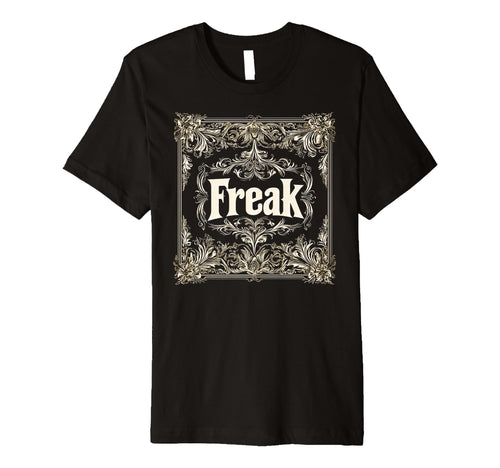 Mens Freak Gothic Alt Grunge Hip Hop T-Shirt - Minimalist Print Men Women - T-Shirt, Sweatshirt, Hoodie