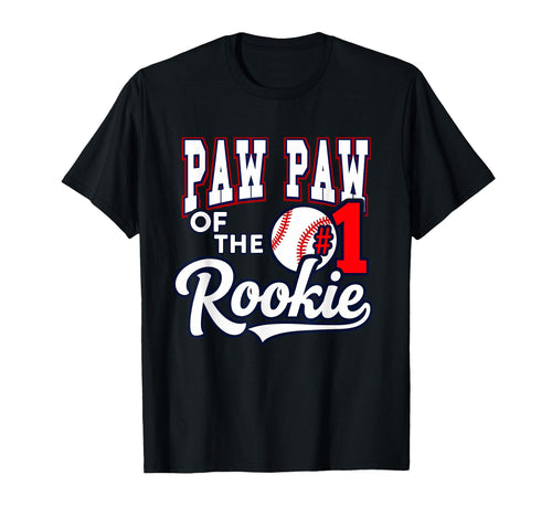 Grandpa Paw Paw Number 1 Rookie T-Shirt - Novelty Apparel for Adults - T-Shirt, Sweatshirt, Hoodie