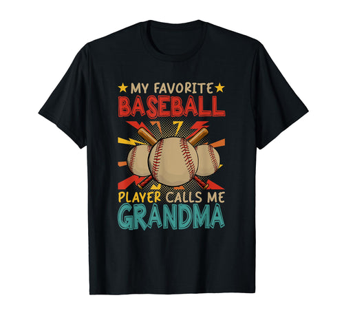 My Favorite Baseball Player Calls Me T-Shirt - Streetwear Style Unisex - T-Shirt, Sweatshirt, Hoodie
