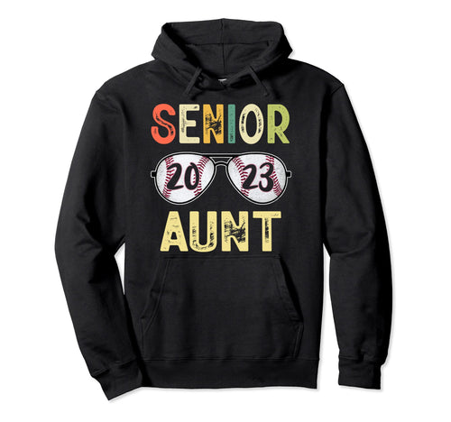 Senior Aunt 2023 Class 2023 Senior 23 Hoodie - Graphic Print for Adults - T-Shirt, Sweatshirt, Hoodie