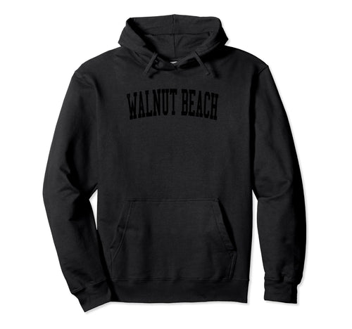 Walnut Beach Distressed Black Hoodie - Fun Novelty Design for Adults - T-Shirt, Sweatshirt, Hoodie