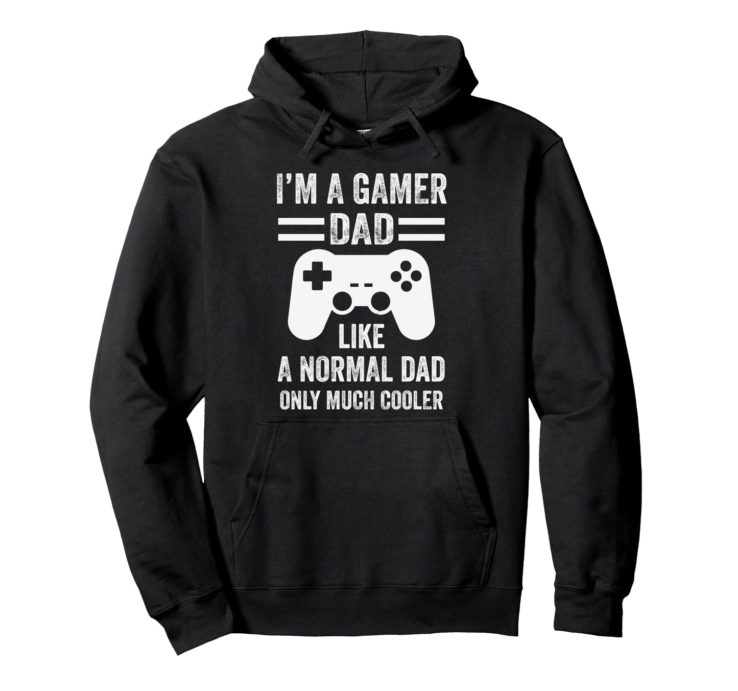 Gamer Dad Funny Video Gaming Daddy Hoodie - Novelty Apparel Men Women - T-Shirt, Sweatshirt, Hoodie