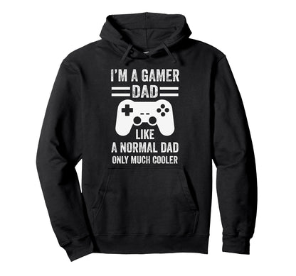 Gamer Dad Funny Video Gaming Daddy Hoodie - Novelty Apparel Men Women - T-Shirt, Sweatshirt, Hoodie