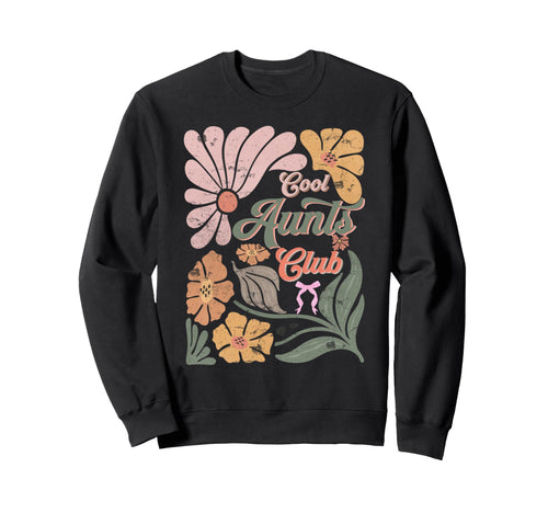 Boho Mothers Day Christian Aunts Club Sweatshirt - Aesthetic Graphic Unisex - T-Shirt, Sweatshirt, Hoodie