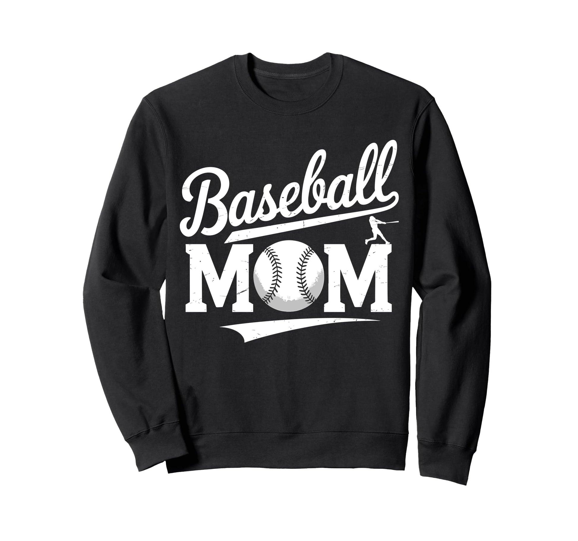 Baseball Mom Funny Baseball Sweatshirt - Fun Novelty Design Men Women - T-Shirt, Sweatshirt, Hoodie