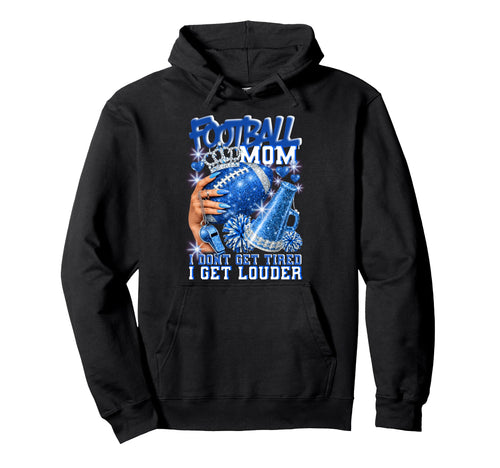 Football Mom I Get Louder Sparkle Hoodie - Minimalist Print Men Women - T-Shirt, Sweatshirt, Hoodie