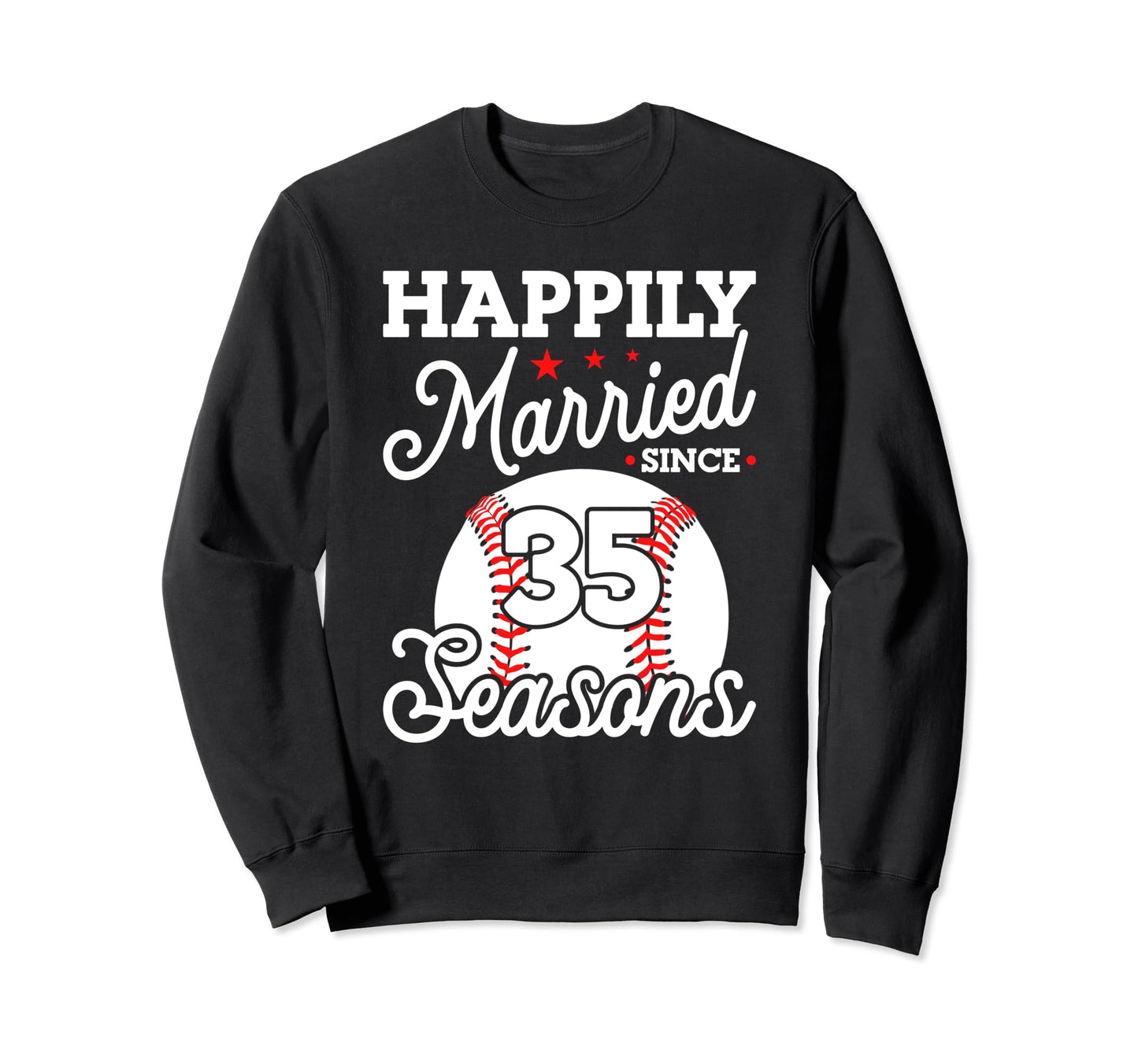 35Th Wedding Anniversary Baseball Sweatshirt - Streetwear Style for Adults - T-Shirt, Sweatshirt, Hoodie