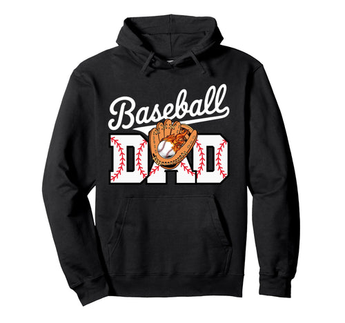 Baseball Dad Sports Fathers Day Funny Hoodie - Custom Art Print Unisex - T-Shirt, Sweatshirt, Hoodie
