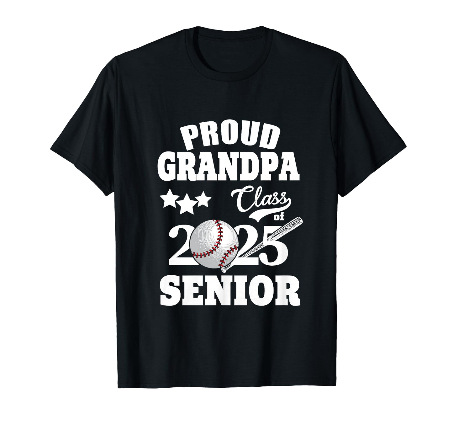 Proud Grandpa Class 2025 T-Shirt - Casual Everyday Wear for Adults - T-Shirt, Sweatshirt, Hoodie