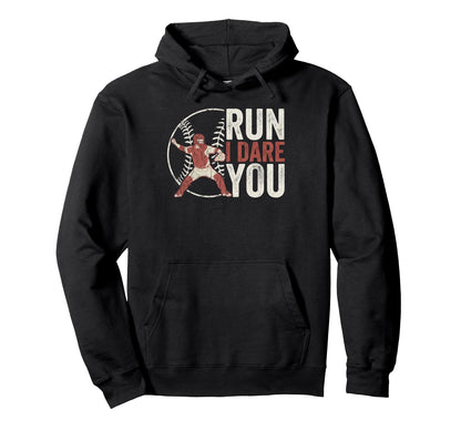 Steal I Dare You Baseball Catcher Hoodie - Casual Everyday Wear for Adults - T-Shirt, Sweatshirt, Hoodie