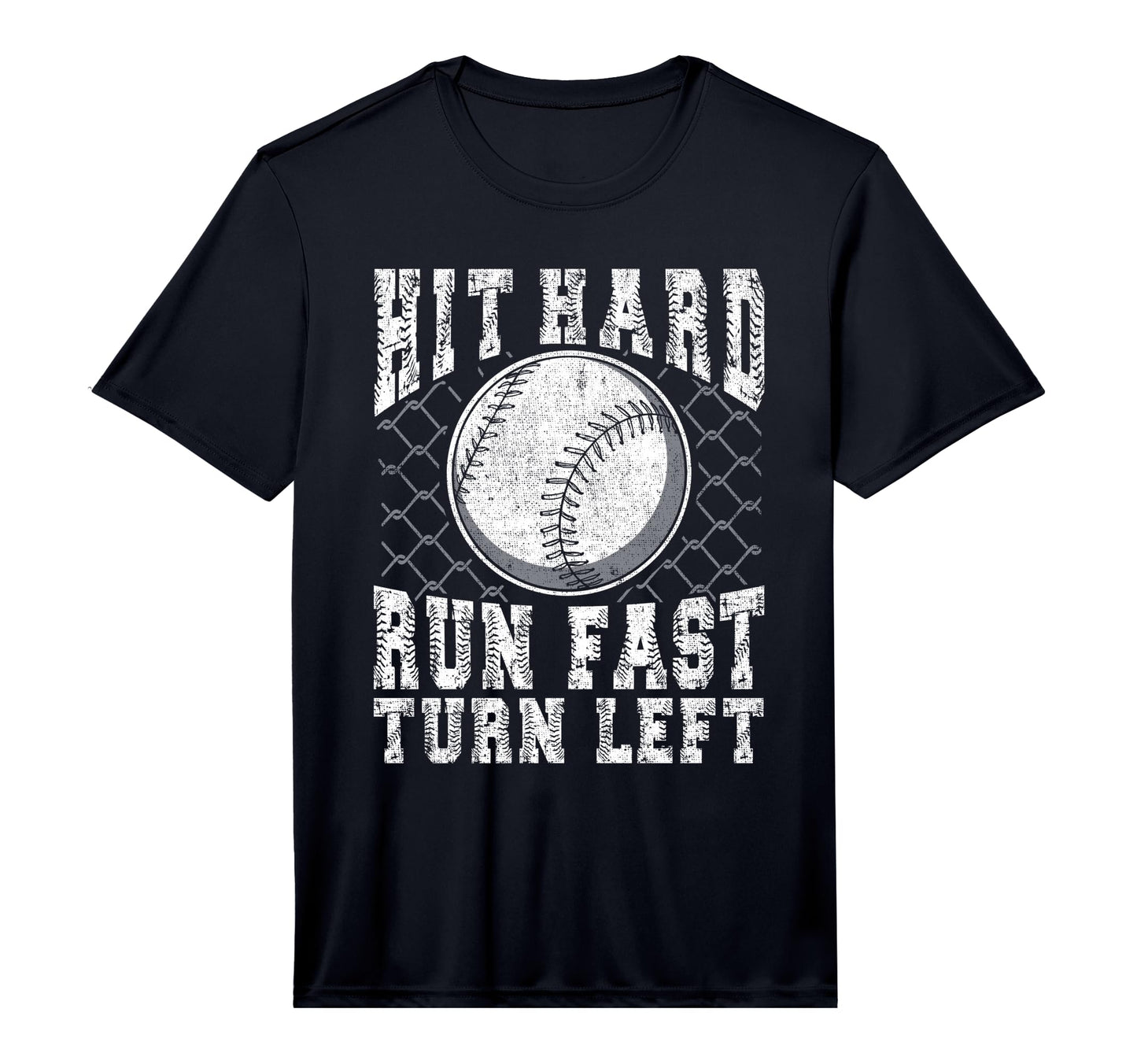 Hit Hard Run Fast Turn Left T-Shirt - Aesthetic Graphic for Adults - T-Shirt, Sweatshirt, Hoodie