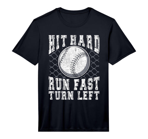 Hit Hard Run Fast Turn Left T-Shirt - Aesthetic Graphic for Adults - T-Shirt, Sweatshirt, Hoodie