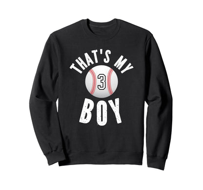 Thats My Baseball Number 3 Sweatshirt - Streetwear Style Unisex - T-Shirt, Sweatshirt, Hoodie