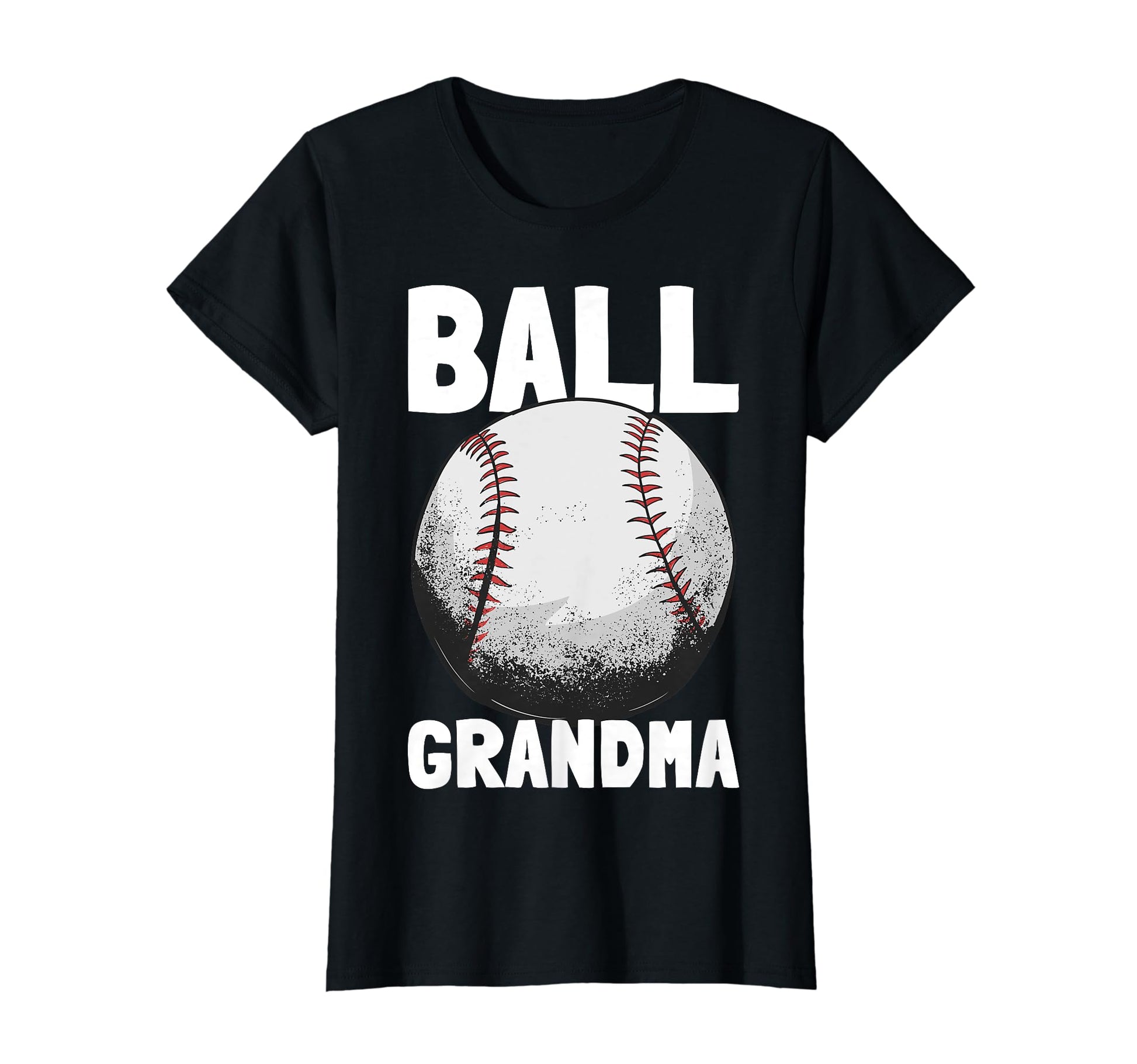 Baseball Grandma Funny Baseball Fan Home T-Shirt - Graphic Print Men Women - T-Shirt, Sweatshirt, Hoodie