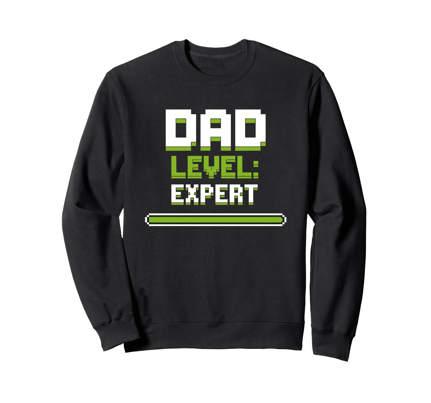 Gamer Dad Level Expert Father Gaming Sweatshirt - Unique Graphic Men Women - T-Shirt, Sweatshirt, Hoodie