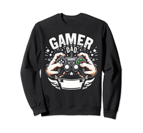 Gamer Dad Game Controller Gaming Sweatshirt - Custom Art Print Men Women - T-Shirt, Sweatshirt, Hoodie