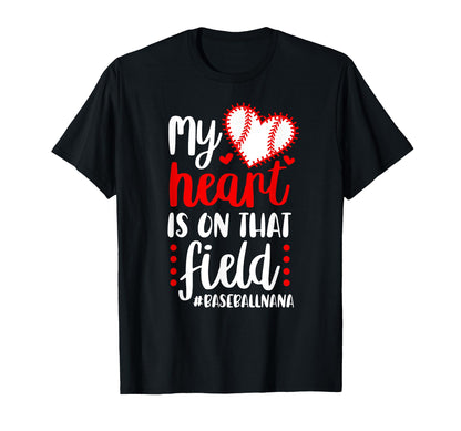 That Field Baseball Nana Baseball Player T-Shirt - Minimalist Print Unisex - T-Shirt, Sweatshirt, Hoodie