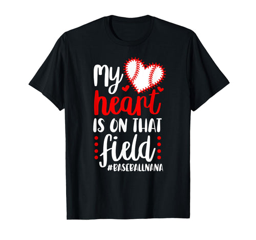 That Field Baseball Nana Baseball Player T-Shirt - Minimalist Print Unisex - T-Shirt, Sweatshirt, Hoodie