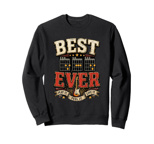 Best Dad Ever Guitar Chords Rock Sweatshirt - Streetwear Style for Adults - T-Shirt, Sweatshirt, Hoodie