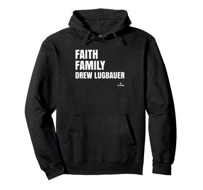 Faith Family Drew Lugbauer Prospect Hoodie - Novelty Apparel for Adults - T-Shirt, Sweatshirt, Hoodie