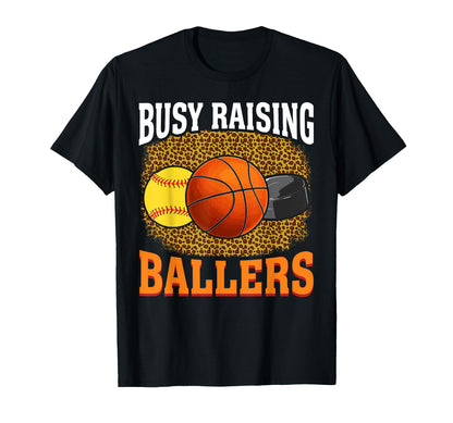Busy Raising Ballers Softball T-Shirt - Unique Graphic Men Women - T-Shirt, Sweatshirt, Hoodie