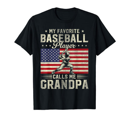 My Favorite Baseball Player Calls Me T-Shirt - Streetwear Style for Adults - T-Shirt, Sweatshirt, Hoodie