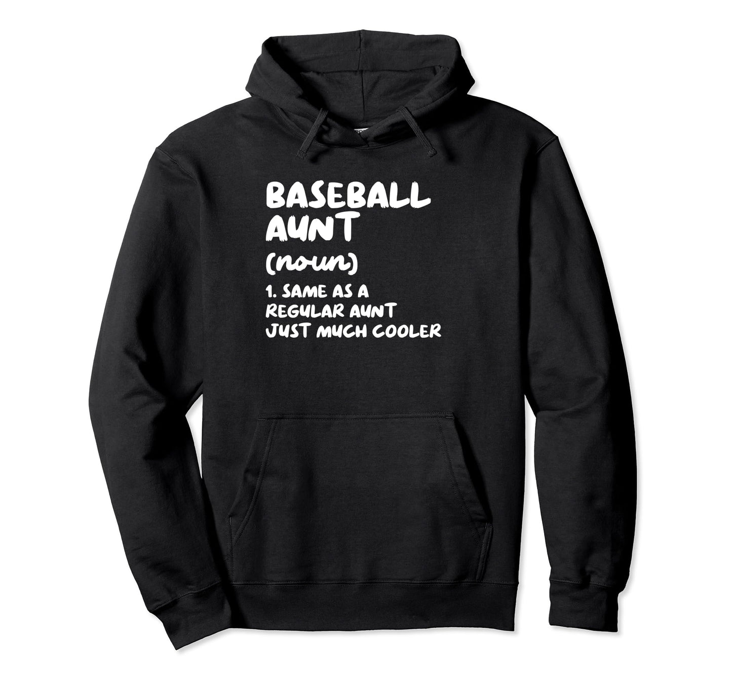 Baseball Aunt Definition Funny Hoodie - Graphic Print Men Women - T-Shirt, Sweatshirt, Hoodie