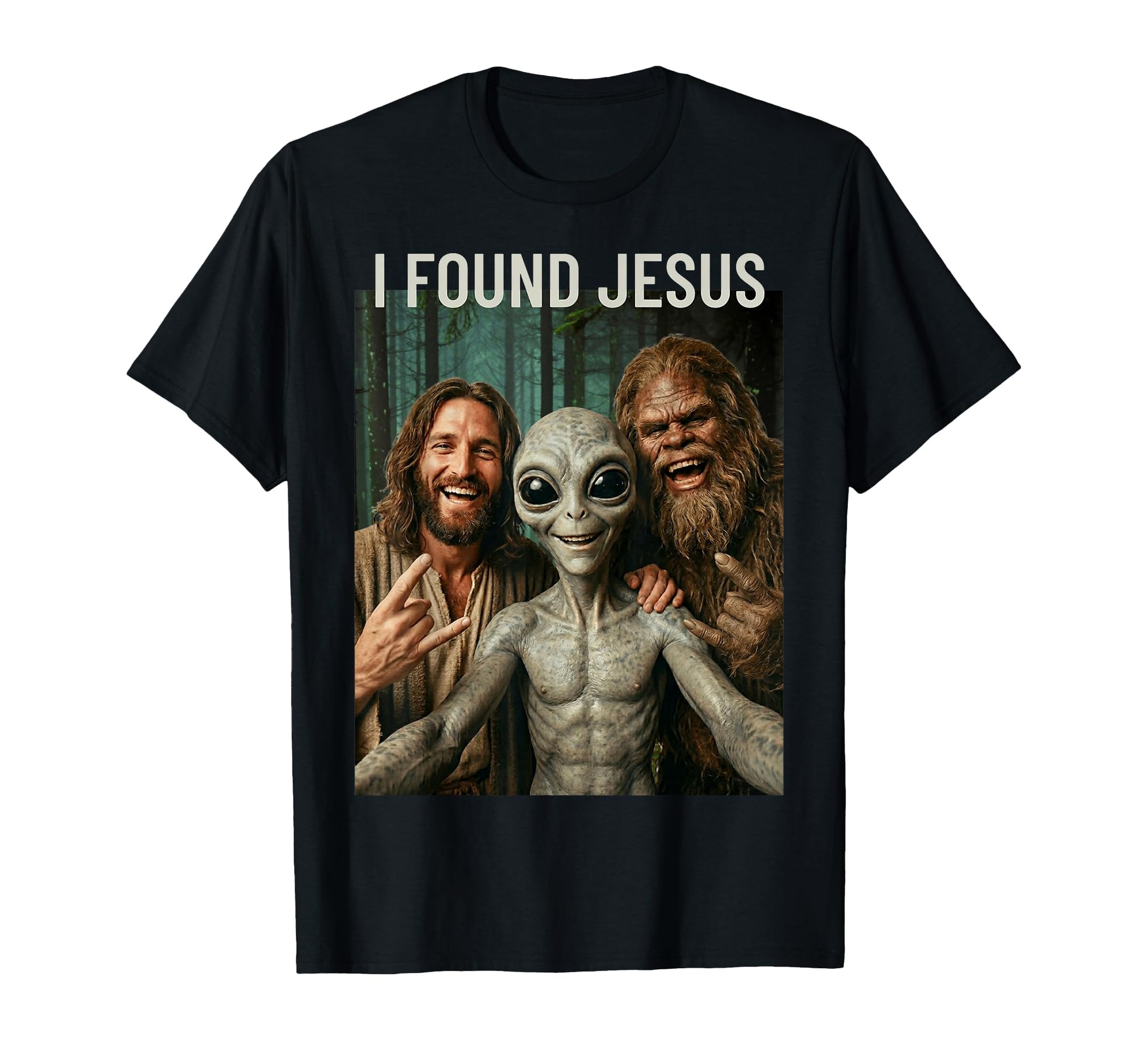 Funny Bigfoot Alien Jesus Rock Hand Sign T-Shirt - Novelty Apparel Unisex - T-Shirt, Sweatshirt, Hoodie